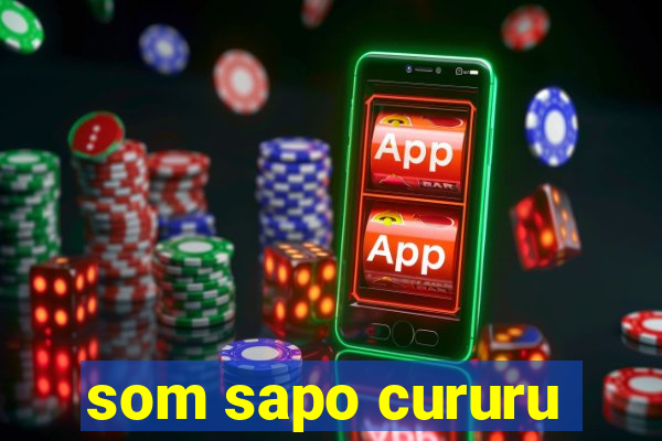 som sapo cururu